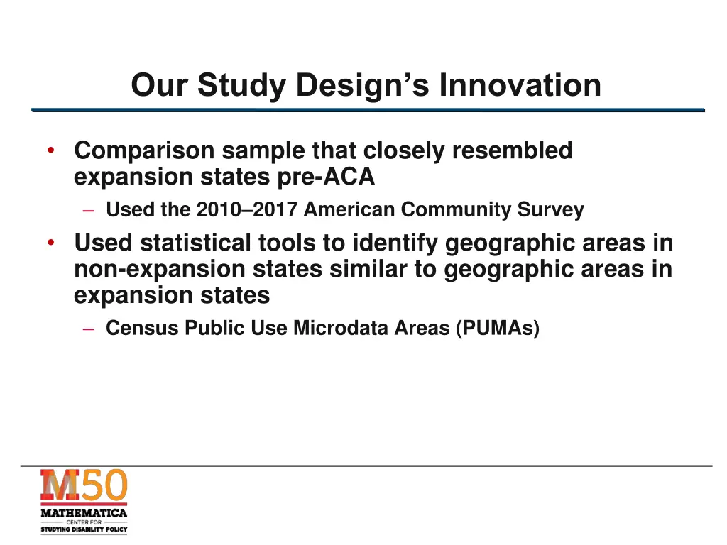 our study design s innovation