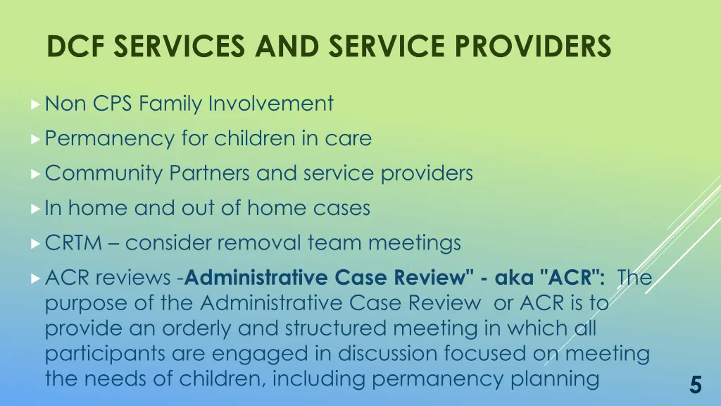 dcf services and service providers