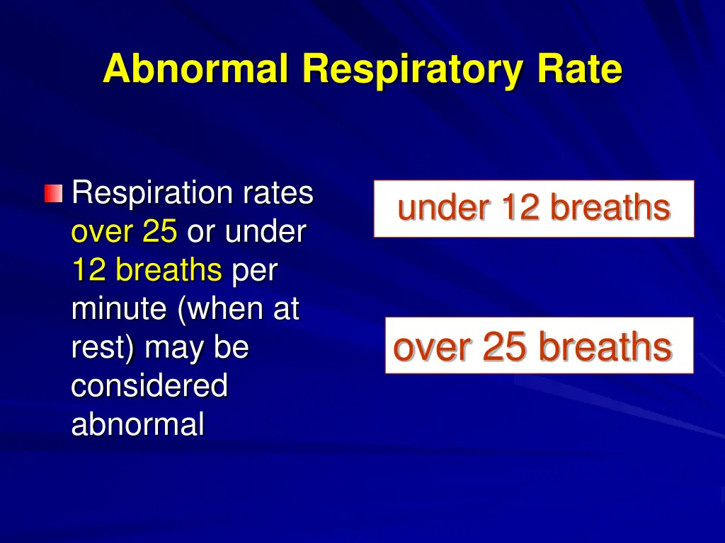 abnormal respiratory rate