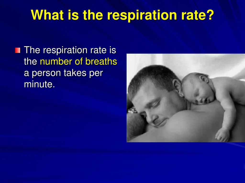 what is the respiration rate