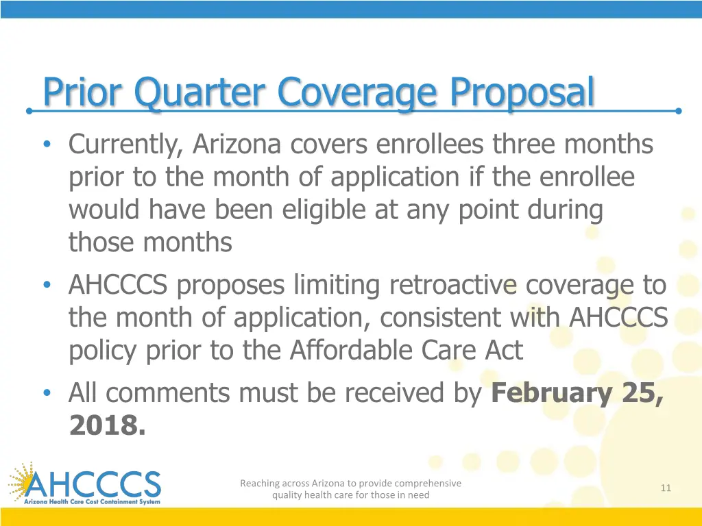 prior quarter coverage proposal currently arizona