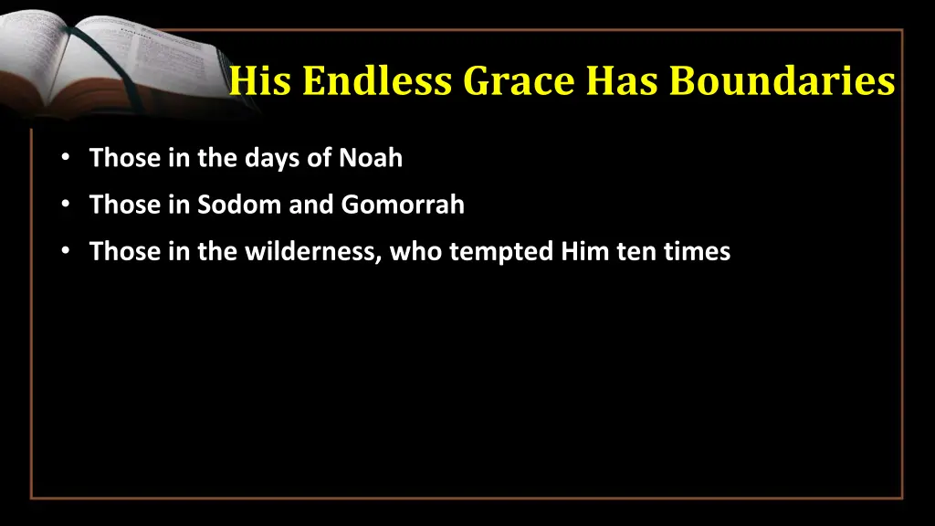 his endless grace has boundaries 3