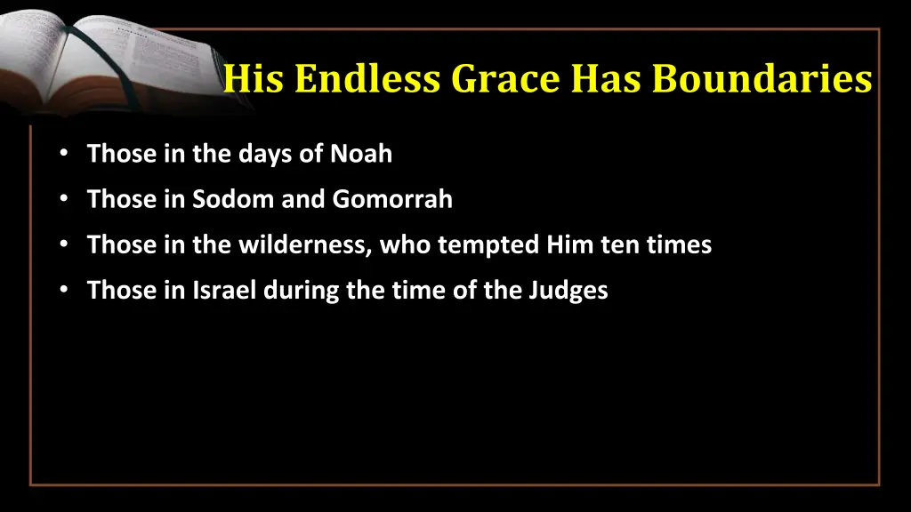 his endless grace has boundaries 4