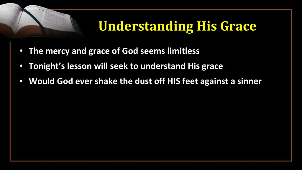 understanding his grace 3