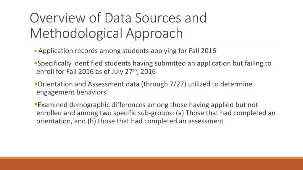 overview of data sources and methodological