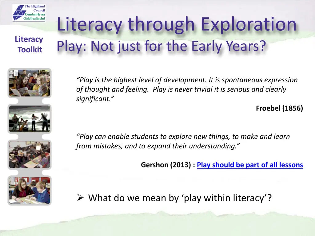 literacy through exploration play not just 4