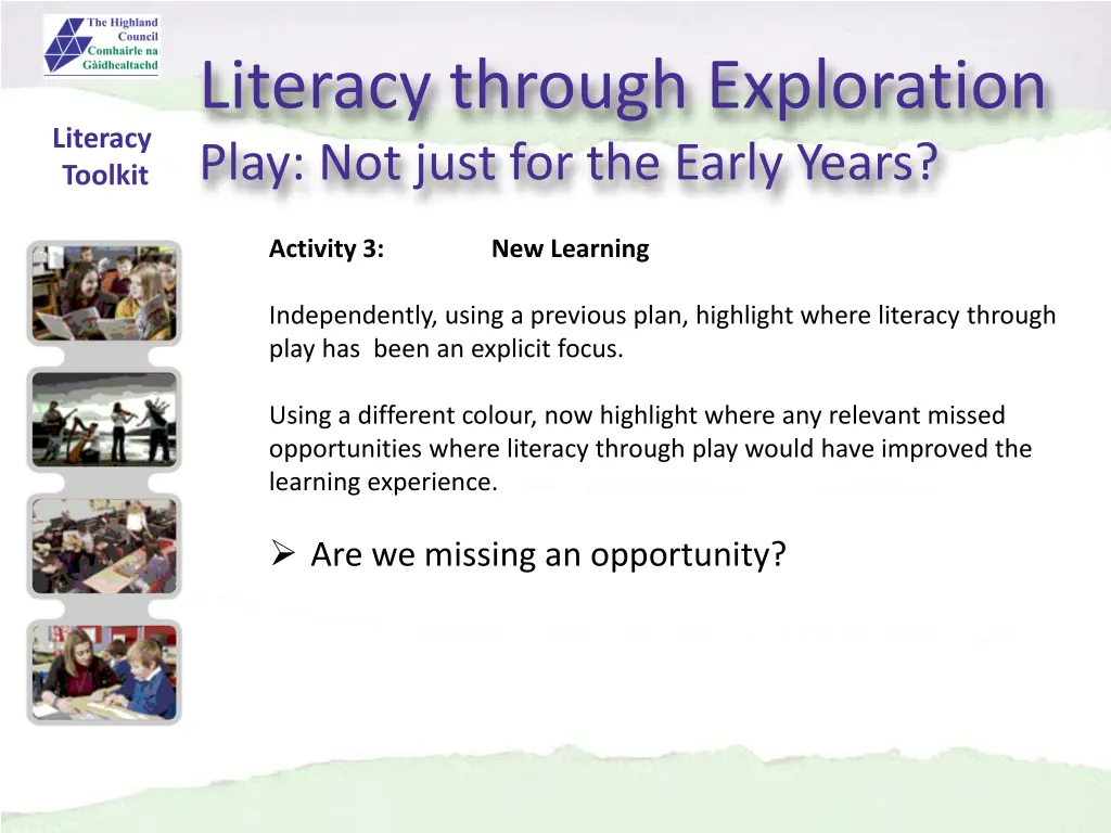 literacy through exploration play not just 6