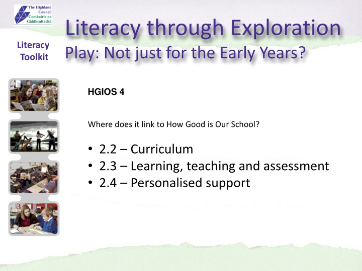 literacy through exploration play not just