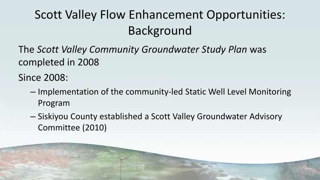 scott valley flow enhancement opportunities 1