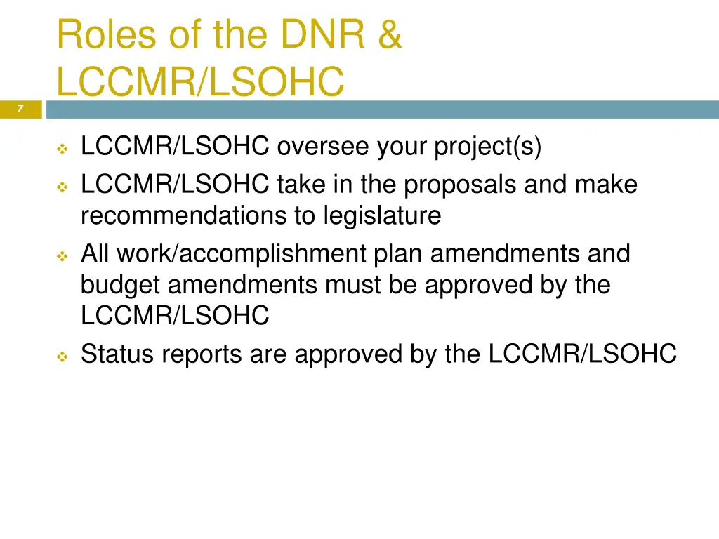 roles of the dnr lccmr lsohc 2