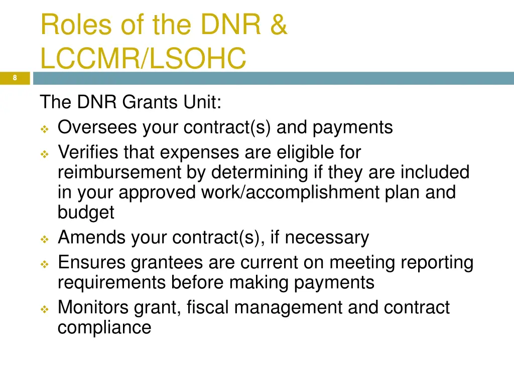 roles of the dnr lccmr lsohc 3