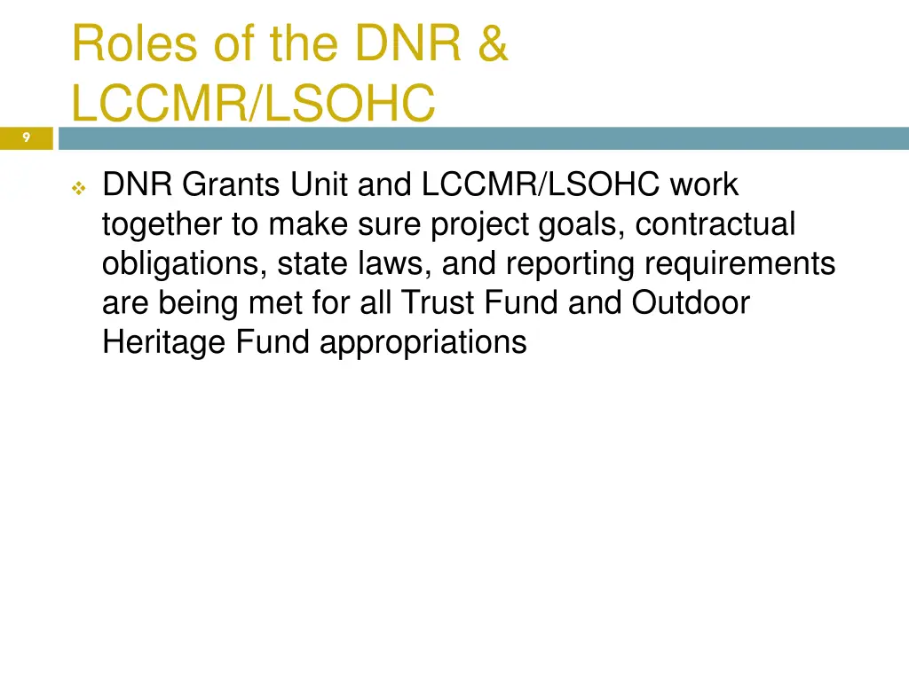 roles of the dnr lccmr lsohc 4