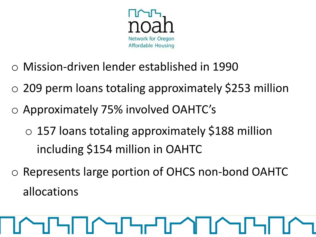 o mission driven lender established in 1990