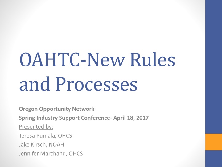 oahtc new rules and processes