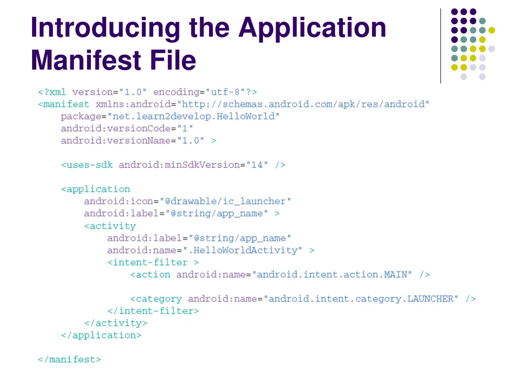 introducing the application manifest file