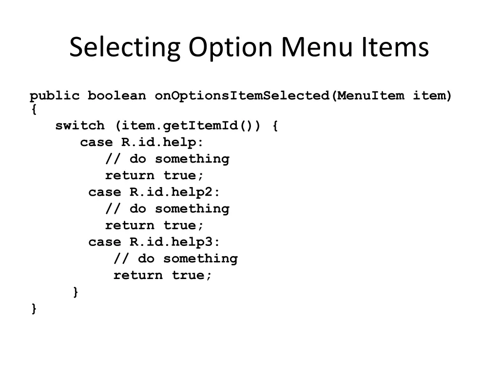 selecting option menu items