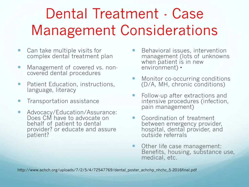 dental treatment case management considerations