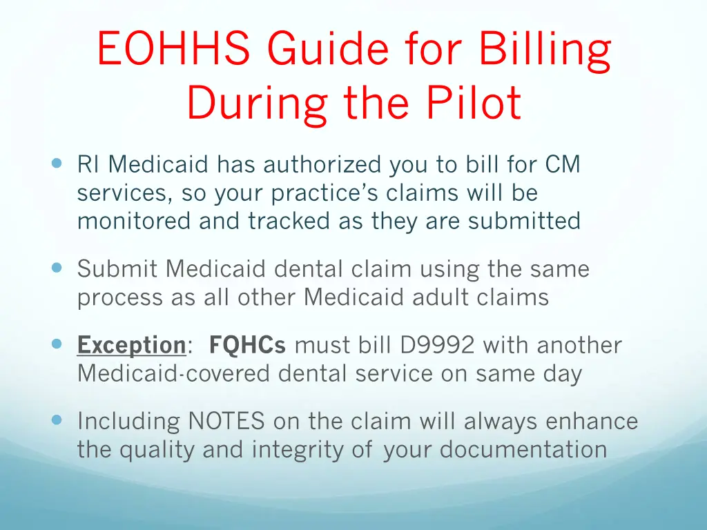 eohhs guide for billing during the pilot