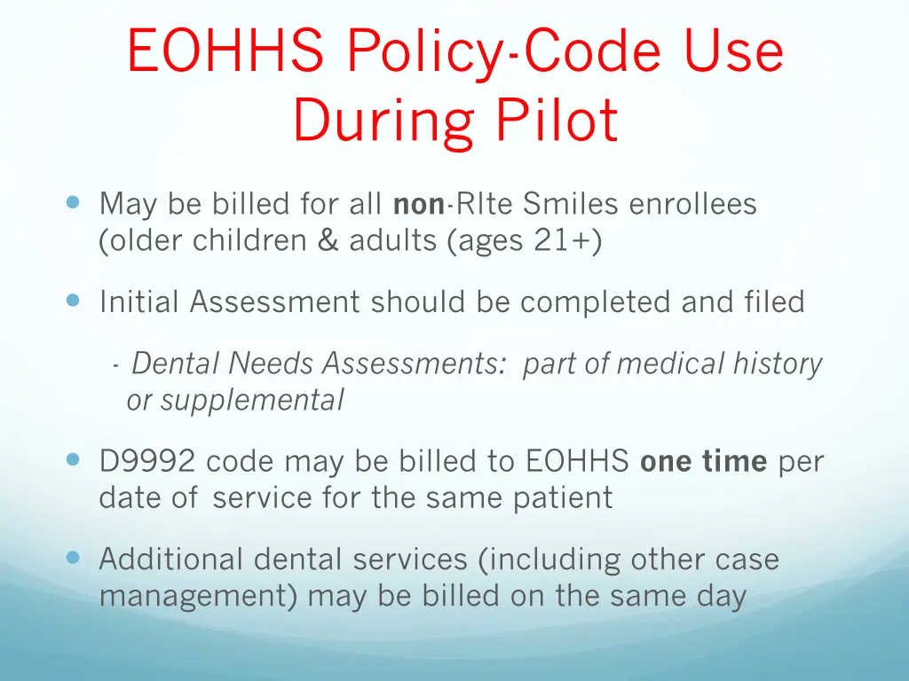 eohhs policy code use during pilot