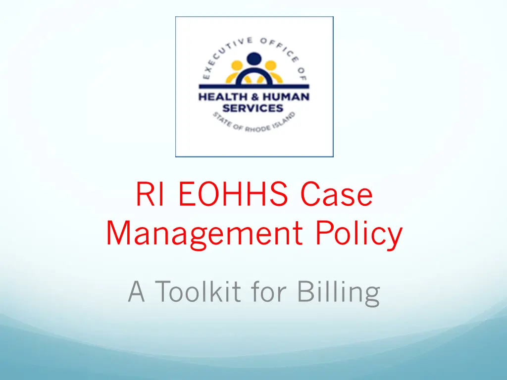 ri eohhs case management policy