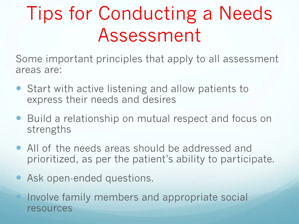 tips for conducting a needs assessment