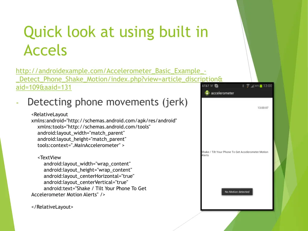 quick look at using built in accels