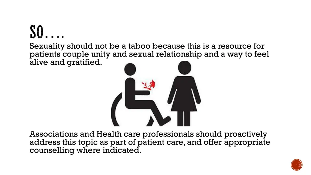 so sexuality should not be a taboo because this