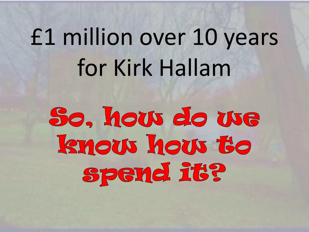 1 million over 10 years for kirk hallam