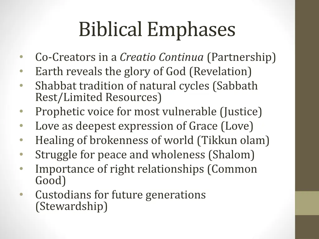 biblical emphases