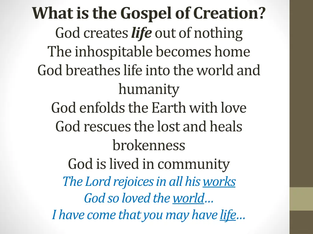 what is the gospel of creation god creates life