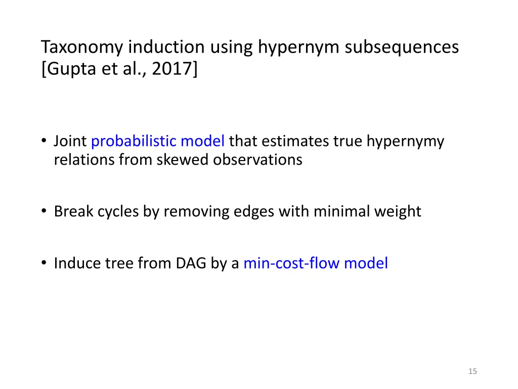 taxonomy induction using hypernym subsequences 1