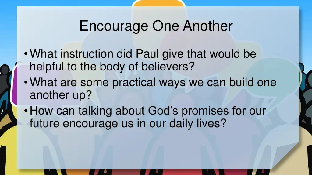 encourage one another 2