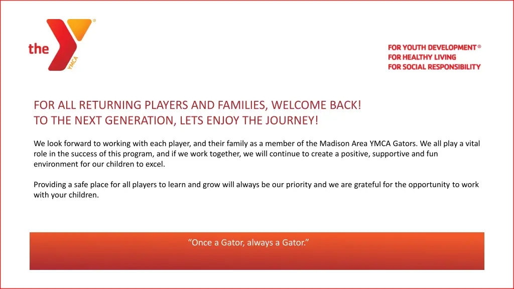 for all returning players and families welcome