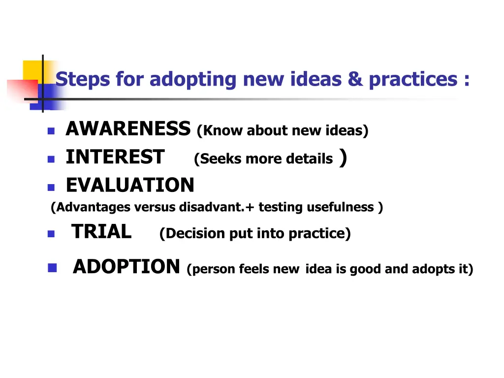 steps for adopting new ideas practices