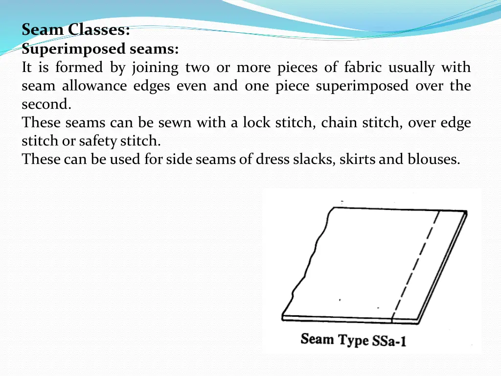 seam classes superimposed seams it is formed