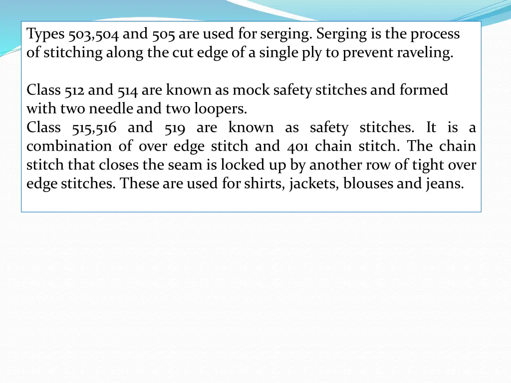 types 503 504 and 505 are used for serging