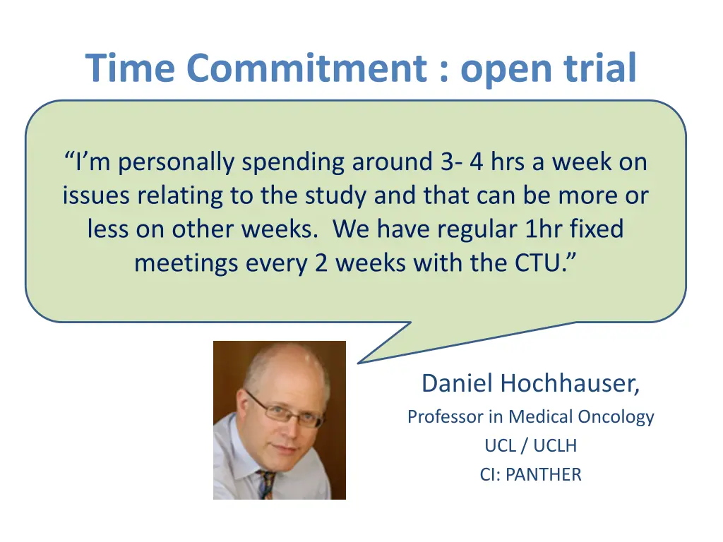 time commitment open trial