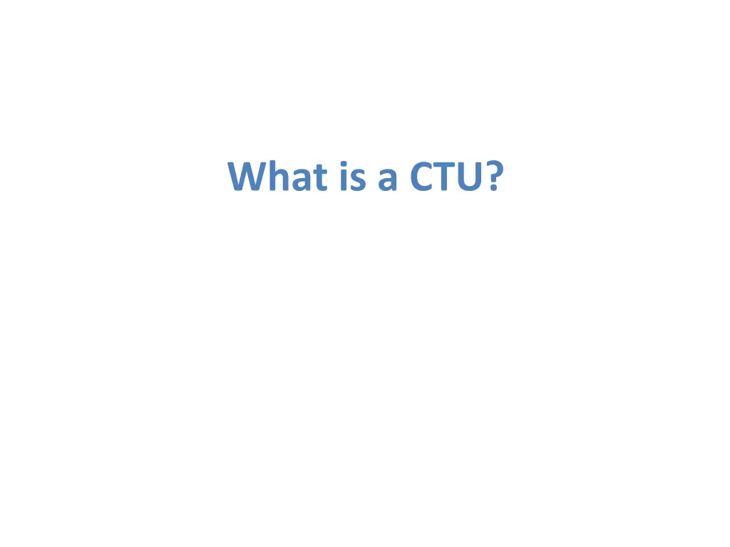 what is a ctu