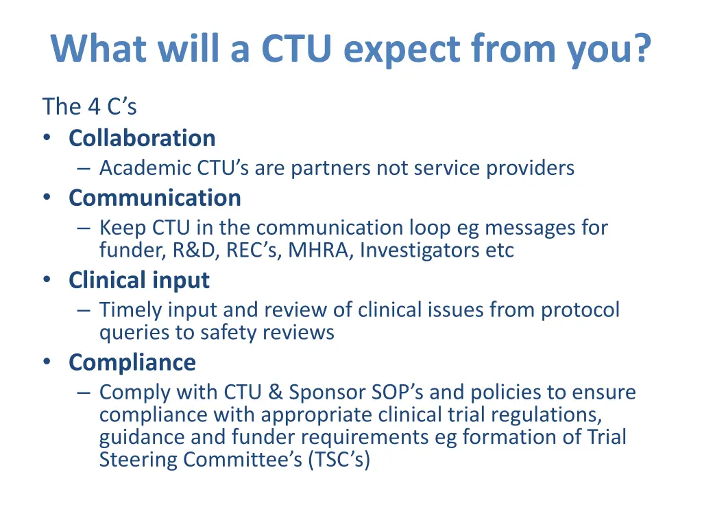 what will a ctu expect from you