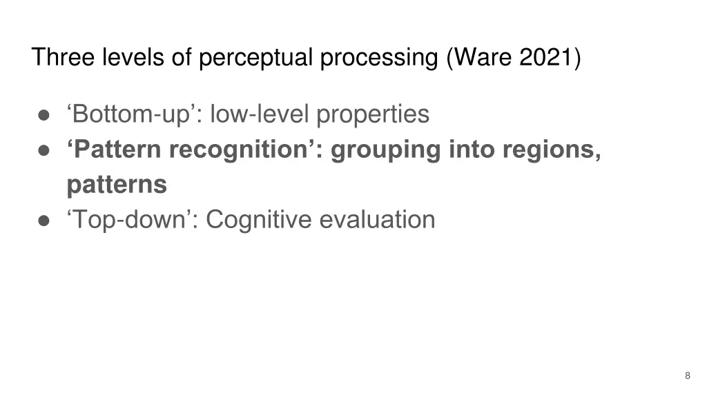 three levels of perceptual processing ware 2021 1