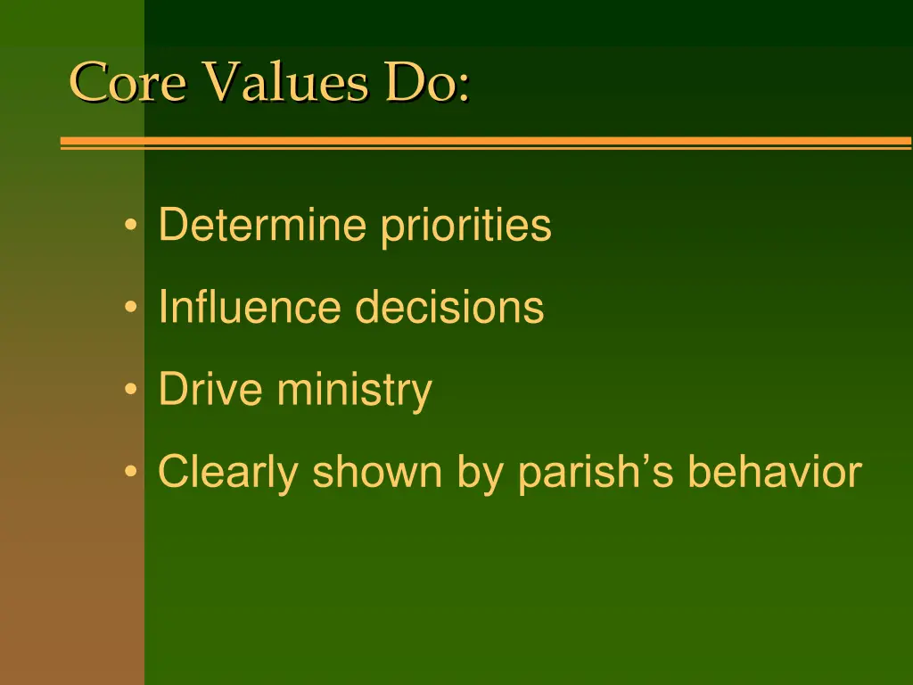 core values do