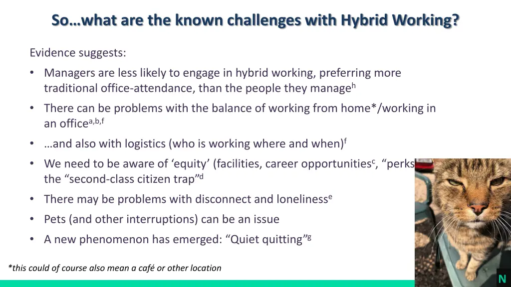 so what are the known challenges with hybrid