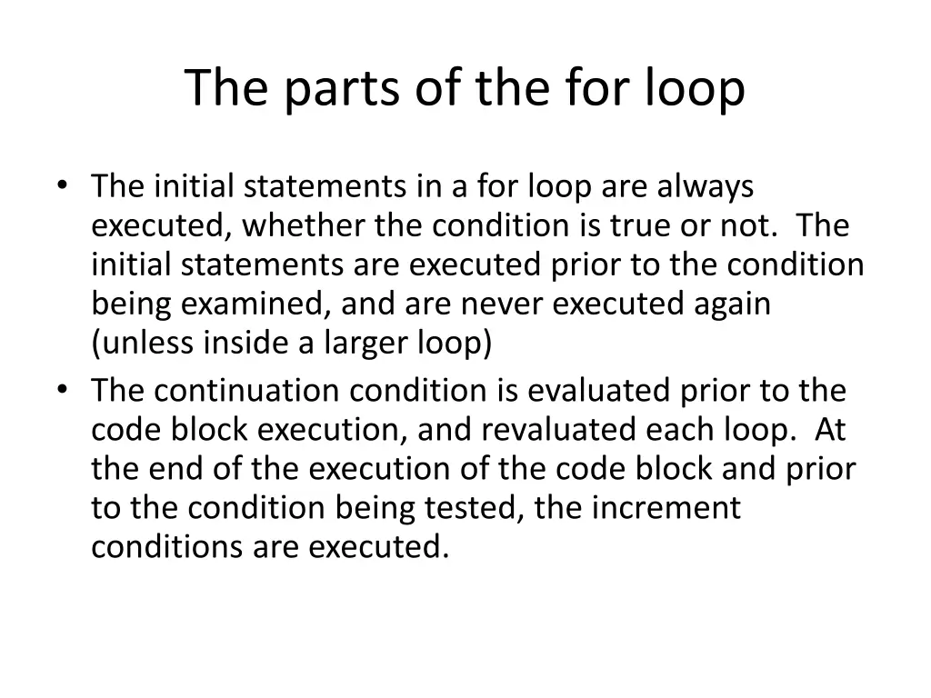 the parts of the for loop