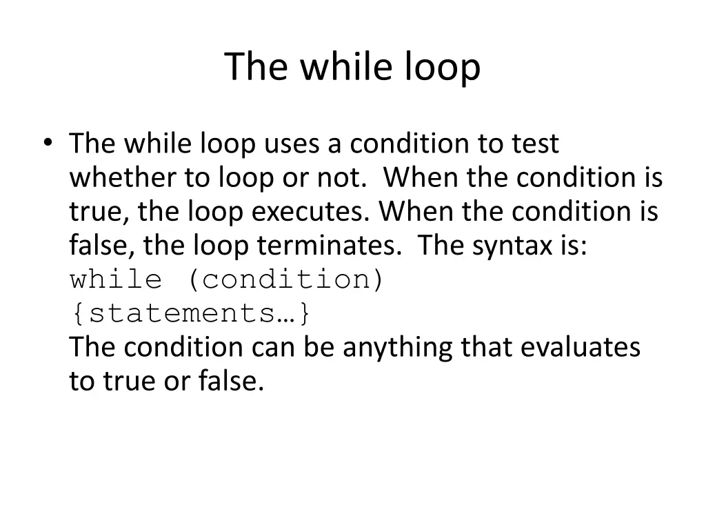 the while loop 1