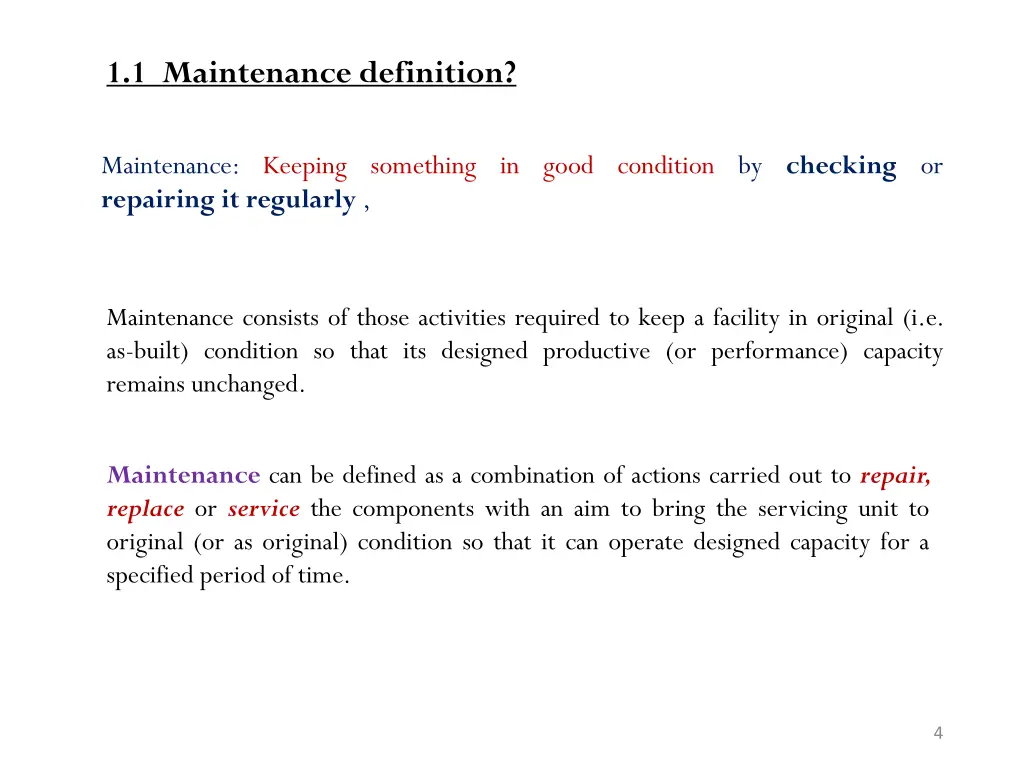 1 1 maintenance definition