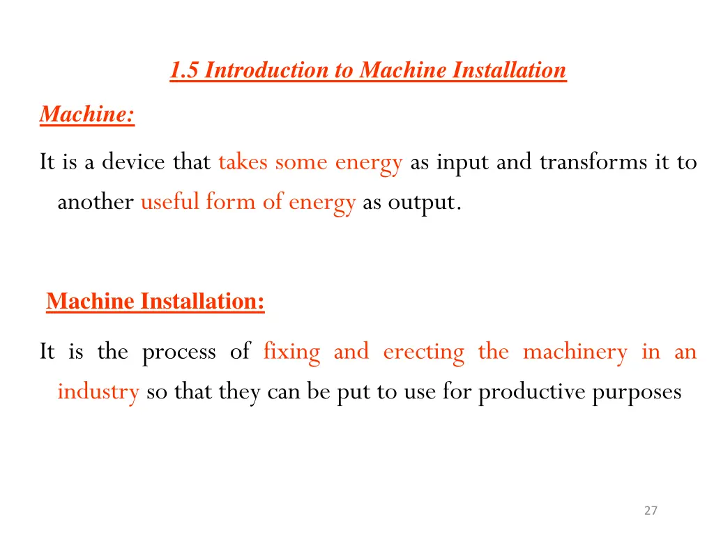 1 5 introduction to machine installation