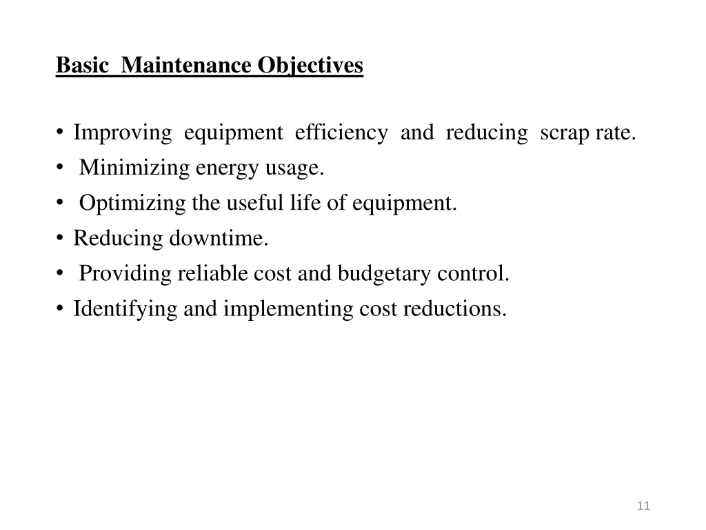 basic maintenance objectives