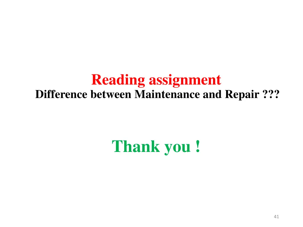 reading assignment difference between maintenance