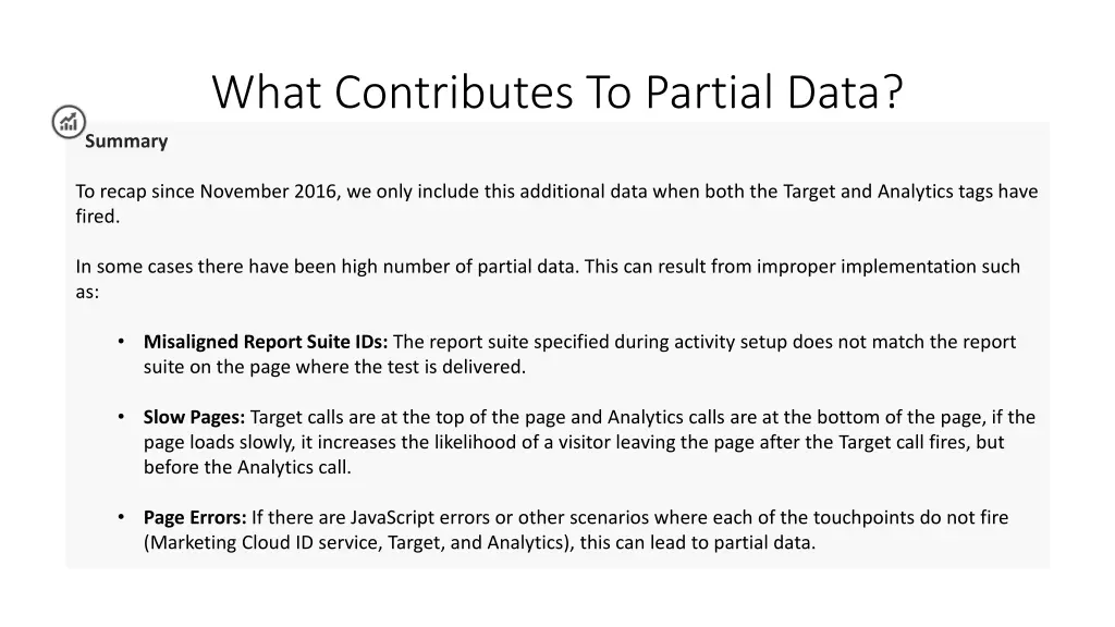 what contributes to partial data