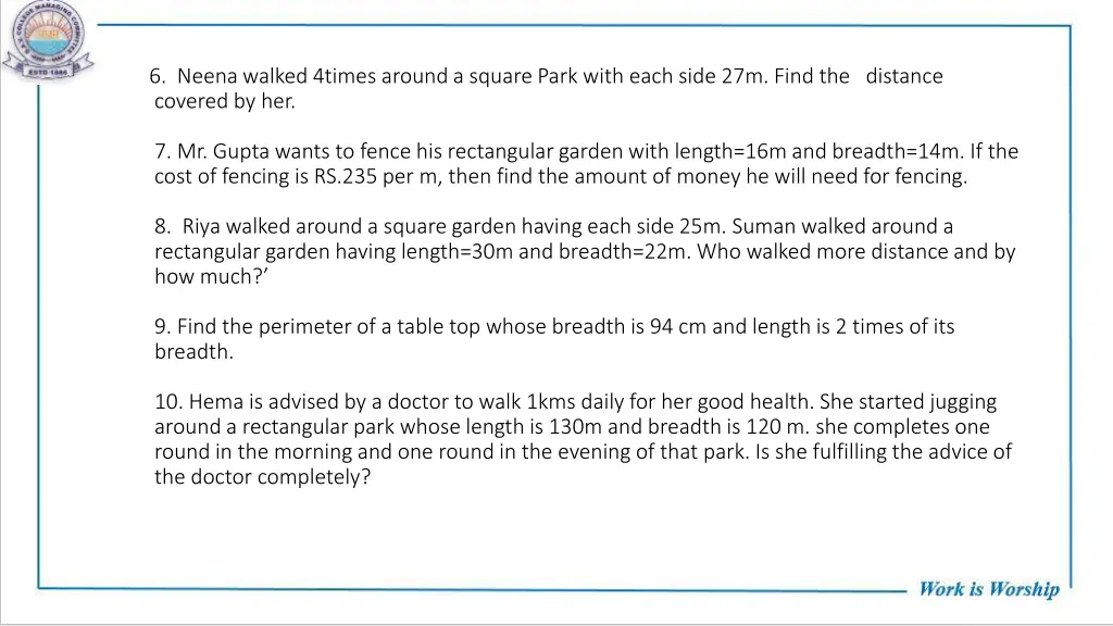 6 neena walked 4times around a square park with